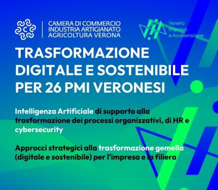 TRASFORMAZIONE DIGITALE E SOSTENIBILE PER 26 PMI VERONESI