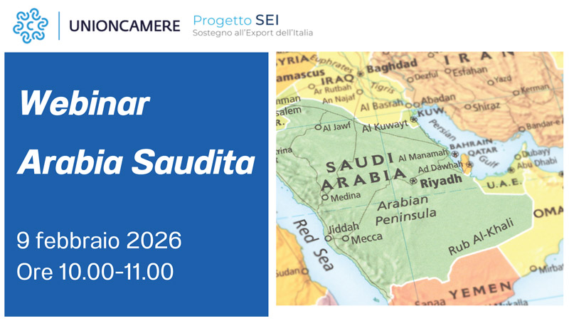 Webinar Arabia Saudita e opportunità di business per le aziende italiane – Lunedì 9 febbraio 2026